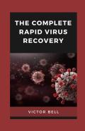 The Complete Rapid Virus Recovery