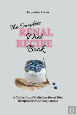 Bertrand.pt - The Complete Renal Diet Recipe Book