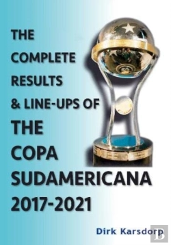 Bertrand.pt - The Complete Results & Line-Ups Of The Copa Sudamericana 2017-2021