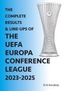The Complete Results & Line-Ups Of The Uefa Europa Conference League 2023-2025