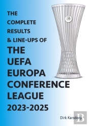 The Complete Results & Line-Ups Of The Uefa Europa Conference League 2023-2025