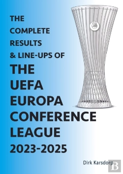 Bertrand.pt - The Complete Results & Line-Ups Of The Uefa Europa Conference League 2023-2025