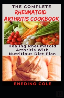 Bertrand.pt - The Complete Rheumatoid Arthritis Cookbook