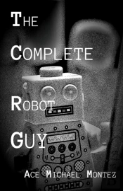 The Complete Robot Guy