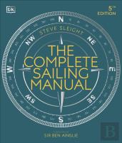 The Complete Sailing Manual