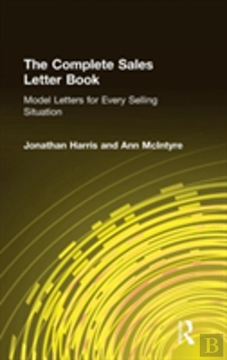 Bertrand.pt - The Complete Sales Letter Book: Model Letters For Every Selling Situation