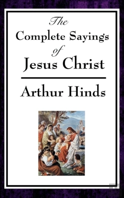 Bertrand.pt - The Complete Sayings Of Jesus Christ