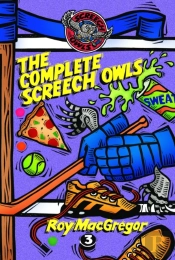 The Complete Screech Owls, Volume 3