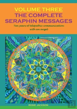 Bertrand.pt - The Complete Seraphin Messages, Volume 3