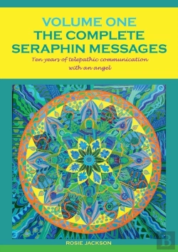 Bertrand.pt - The Complete Seraphin Messages, Volume I