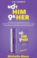 The Complete Series Not ‘Him’ Or ‘Her’