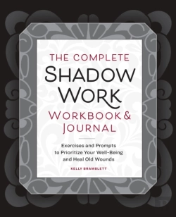 Bertrand.pt - The Complete Shadow Work Workbook & Journal