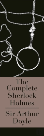 The Complete Sherlock Holmes