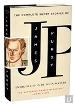 Bertrand.pt - The Complete Short Stories Of James Purdy