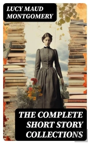 The Complete Short Story Collections