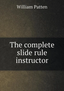 Bertrand.pt - The Complete Slide Rule Instructor