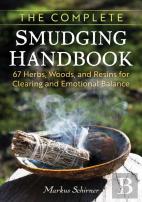 The Complete Smudging Handbook