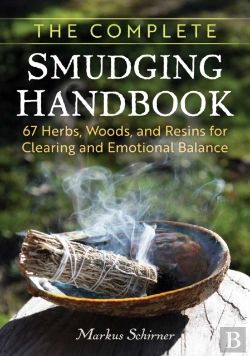 Bertrand.pt - The Complete Smudging Handbook
