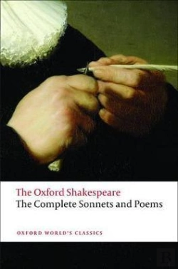 Bertrand.pt - The Complete Sonnets And Poems: The Oxford Shakespeare