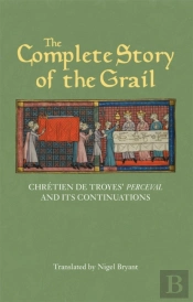 The Complete Story Of The Grail