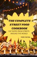 The Complete Street Food Cookbook