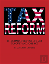 The Complete Text Of H.R.1 - Tax Cuts And Jobs Act