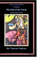 The Complete The End Of The Norm Comics