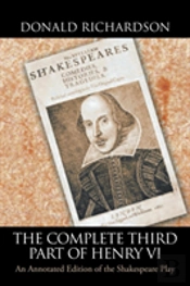 The Complete Third Part Of Henry Vi