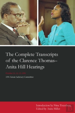Bertrand.pt - The Complete Transcripts Of The Clarence Thomas - Anita Hill Hearings