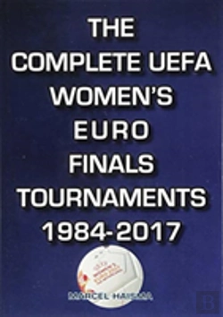 Bertrand.pt - The Complete Uefa Women'S Euro Finals Tournaments 1984-2017