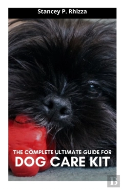 Bertrand.pt - The Complete Ultimate Guide For Dog Care Kit