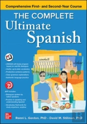 The Complete Ultimate Spanish: Comprehensive First- And Second-Year Course