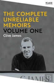 The Complete Unreliable Memoirs: Volume One
