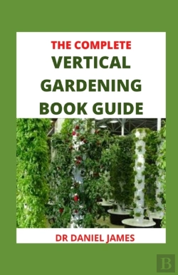 Bertrand.pt - The Complete Vertical Gardening Book Guide