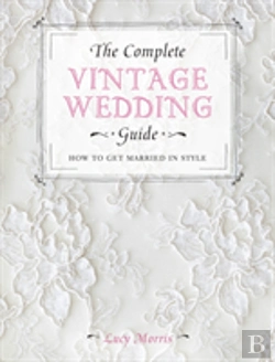 Bertrand.pt - The Complete Vintage Wedding Guide