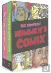 The Complete Wimmen'S Comix