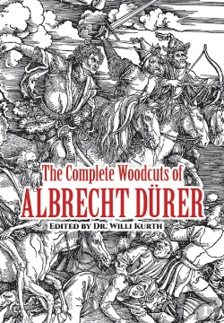 Bertrand.pt - The Complete Woodcuts Of Albrecht Durer