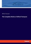 The Complete Works Of Alfred Tennyson