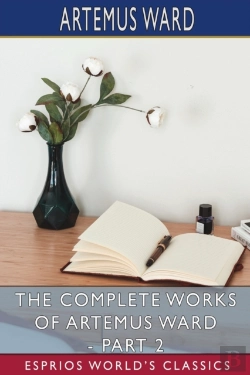 Bertrand.pt - The Complete Works Of Artemus Ward - Par
