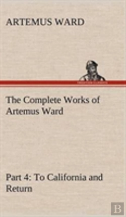 Bertrand.pt - The Complete Works Of Artemus Ward - Part 4