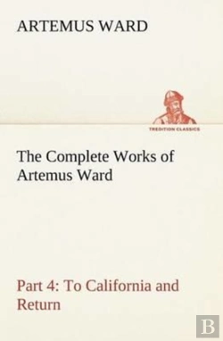 Bertrand.pt - The Complete Works Of Artemus Ward - Part 4