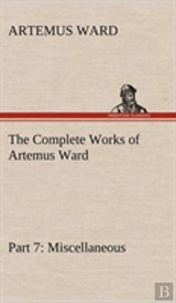 Bertrand.pt - The Complete Works Of Artemus Ward - Part 7