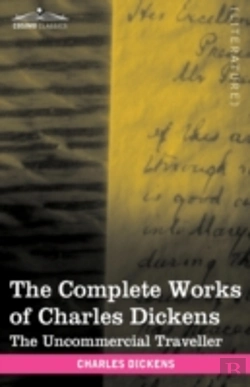 Bertrand.pt - The Complete Works Of Charles Dickens (In 30 Volumes, Illustrated)