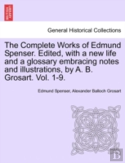 Bertrand.pt - The Complete Works Of Edmund Spenser. Ed
