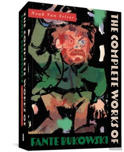 Bertrand.pt - The Complete Works Of Fante Bukowski