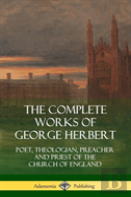 The Complete Works Of George Herbert