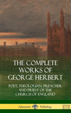 Bertrand.pt - The Complete Works Of George Herbert