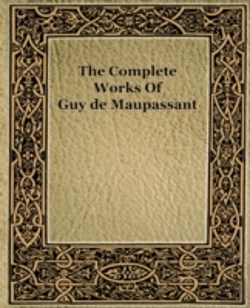 Bertrand.pt - The Complete Works Of Guy De Maupassant (1917)