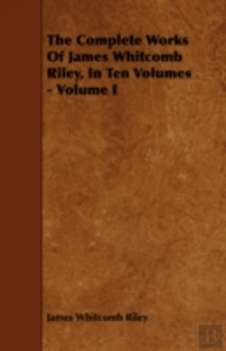 Bertrand.pt - The Complete Works Of James Whitcomb Ril