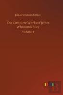 The Complete Works Of James Whitcomb Riley